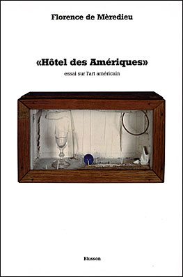 Couverture Hôtel des Amériques, essai sur l'art américain